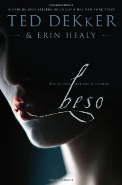 Beso - Ted Dekker