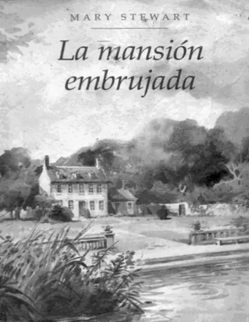 La mansion embrujada de Mary Stewart, portada del libro
