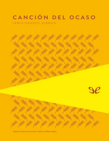 Canción del ocaso de Lewis Grassic Gibbon, portada del libro