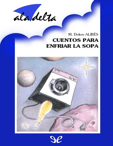 Cuentos para enfriar la sopa de Maria Dolors Alibés, portada del libro