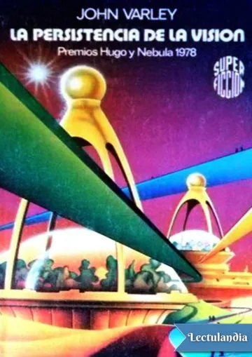 La persistencia de la visión de John Varley, portada del libro