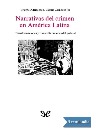 Narrativas del crimen en América Latina de Brigitte Adriaensen, portada del libro