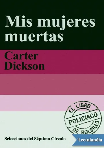 Mis mujeres muertas de Carter Dickson, portada del libro