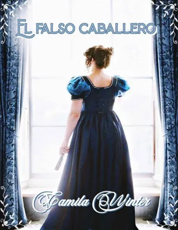 El falso caballero de Camila Winter, portada del libro
