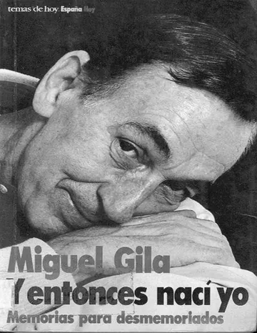 Y entonces nací yo de Miguel Gila, portada del libro