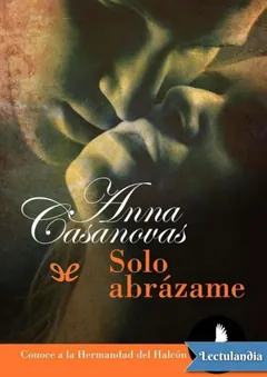 Solo abrázame - Anna Casanovas