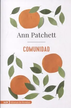 Comunidad - Ann Patchett