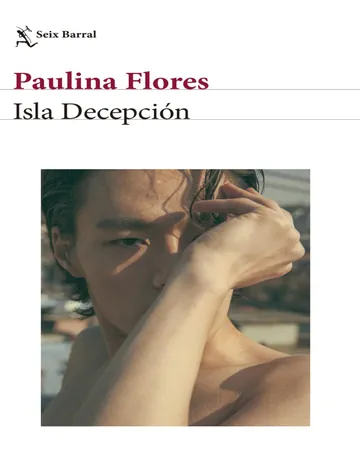 Isla decepcion de Paulina Flores, portada del libro