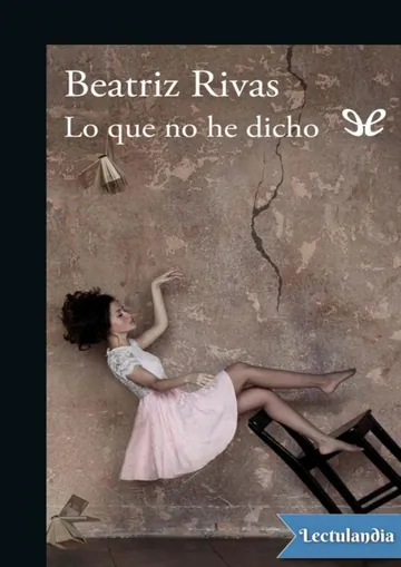 Lo que no he dicho de Beatriz Rivas, portada del libro