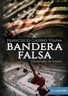 Bandera falsa - Francisco Casero Viana