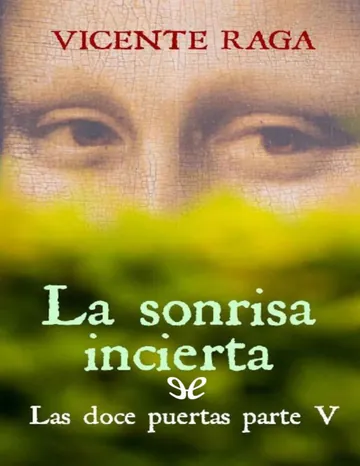 La sonrisa incierta de Vicente Raga, portada del libro