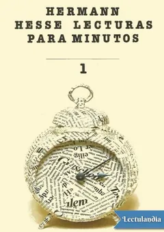 Lecturas para minutos, 1 - Hermann Hesse