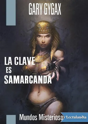 La clave es Samarcanda de Gary Gygax, portada del libro