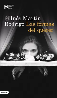 Las formas del querer - Inés Martín Rodrigo