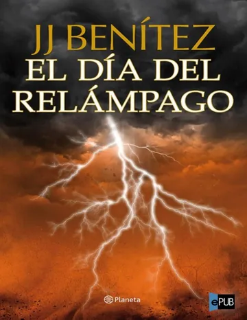 El dia del relampago de J. J. Benítez, portada del libro