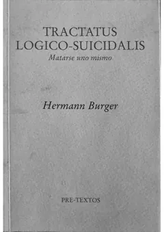 Tractatus Logico-Suicidalis - Hermann Burger
