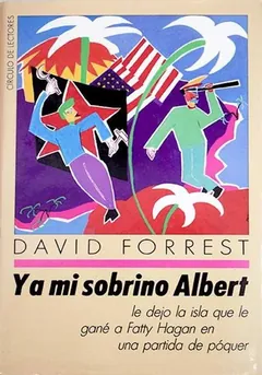 Y a mi sobrino Albert - David Forrest