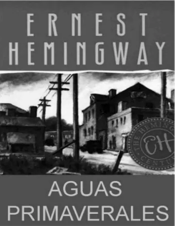 Aguas primaverales de Ernest Hemingway, portada del libro