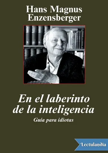 En el laberinto de la inteligencia: guía para idiotas de Hans Magnus Enzensberger, portada del libro