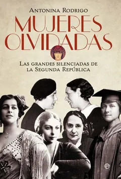 Mujeres olvidadas de Antonina Rodrigo, portada del libro