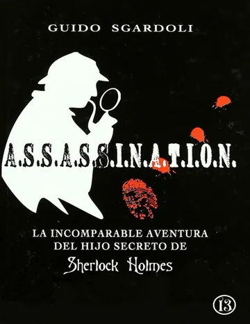 A.S.S.A.S.S.I.N.A.T.I.O.N. de Guido Sgardoli, portada del libro