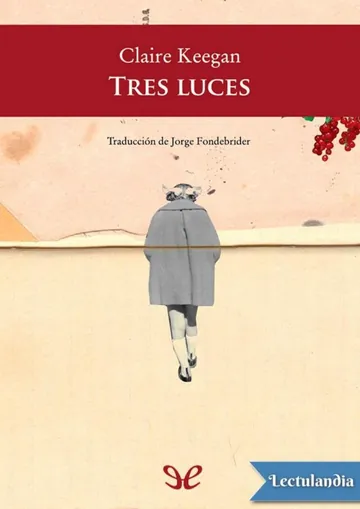 Tres luces de Claire Keegan, portada del libro