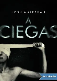 A ciegas - Josh Malerman