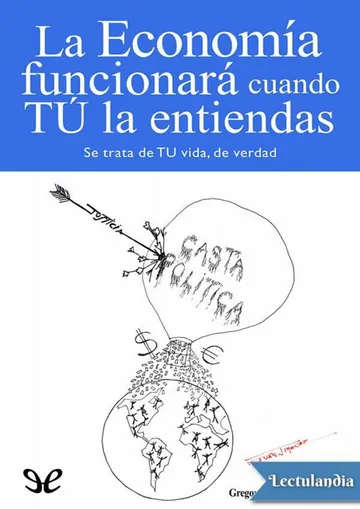 La economía funcionará cuando tú la entiendas de Gregorio Hernández Jiménez, portada del libro