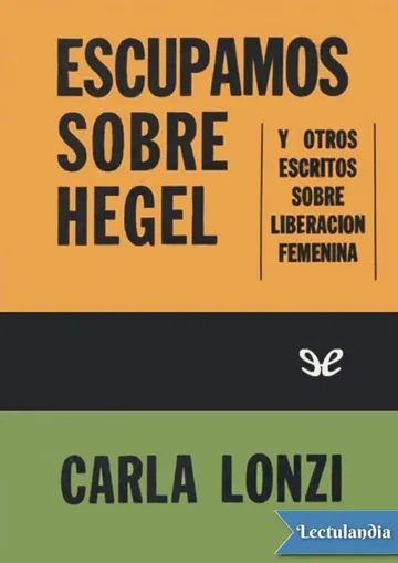 Escupamos sobre Hegel de Carla Lonzi, portada del libro