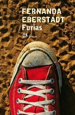 Furias - Fernanda Eberstadt