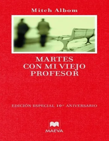Martes con mi viejo profesor de Mitch Albom, portada del libro