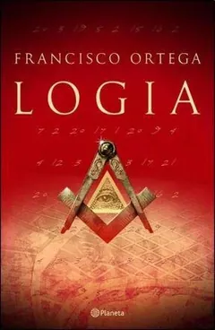 Logia de Francisco Ortega, portada del libro