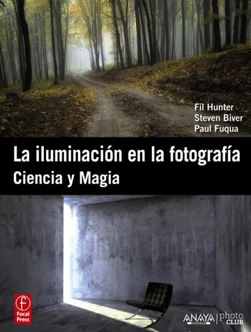 La Iluminacion en la fotografia Ciencia de Fil Hunter, portada del libro