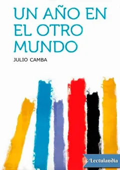 Un año en el otro mundo - Julio Camba