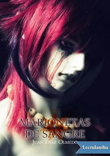 Marionetas de sangre de Juan Díaz Olmedo, portada del libro