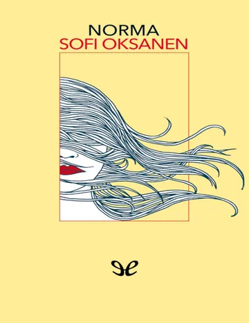 Norma de Sofi Oksanen, portada del libro