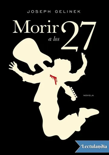 Morir a los 27 de Joseph Gelinek, portada del libro