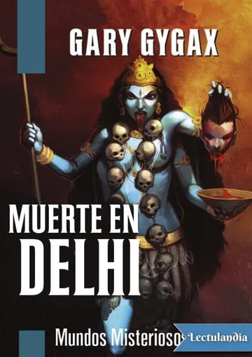 Muerte en Delhi de Gary Gygax, portada del libro