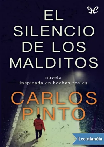 El silencio de los malditos de Carlos Pinto, portada del libro