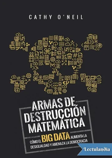 Armas de destrucción matemática de Cathy O’Neil, portada del libro
