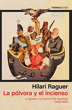 La pólvora y el incienso de Hilari Raguer, portada del libro
