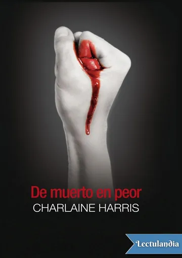 De muerto en peor de Charlaine Harris, portada del libro