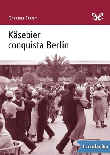 Käsebier conquista Berlín de Gabriele Tergit, portada del libro