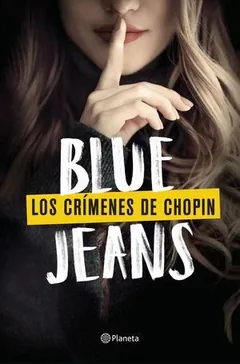 Los crímenes de Chopin - Blue Jeans