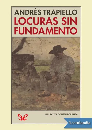 Locuras sin fundamento de Andrés Trapiello, portada del libro