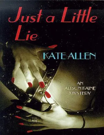 Kate Allen - Alison Kaine Mystery 4 de Kate Allen, portada del libro