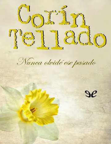 Nunca olvidé ese pasado de Corín Tellado, portada del libro