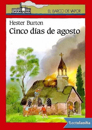 Cinco días de agosto de Hester Burton, portada del libro