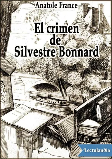 El crimen de Silvestre Bonnard de Anatole France, portada del libro