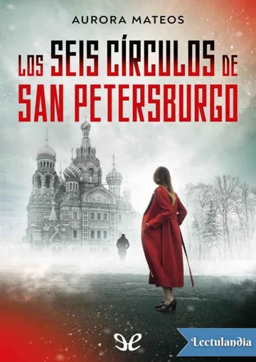 Los seis círculos de San Petersburgo de Aurora Mateos, portada del libro